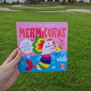 flip-flap friends: mermicorns (board book)